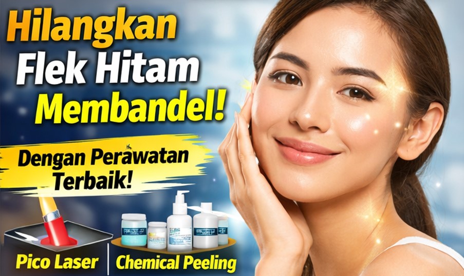 cara menghilangkan flek-hitam di klinik kecantikan