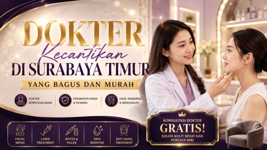 dokter kecantikan Surabaya